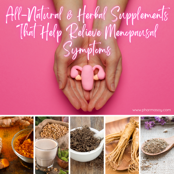 All-Natural & Herbal Supplements That Help Relieve Menopausal Symptoms